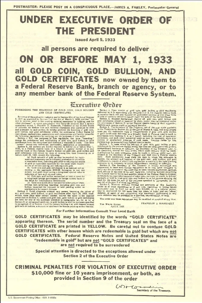 ประกาศคำสั่ง Executive Order 6102 ปี 1933 ให้ประชาชนส่งมอบทองคำ